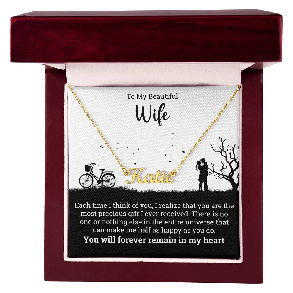 Valentine Name Necklace To My Wife - You Will Forever Remain in My Heart