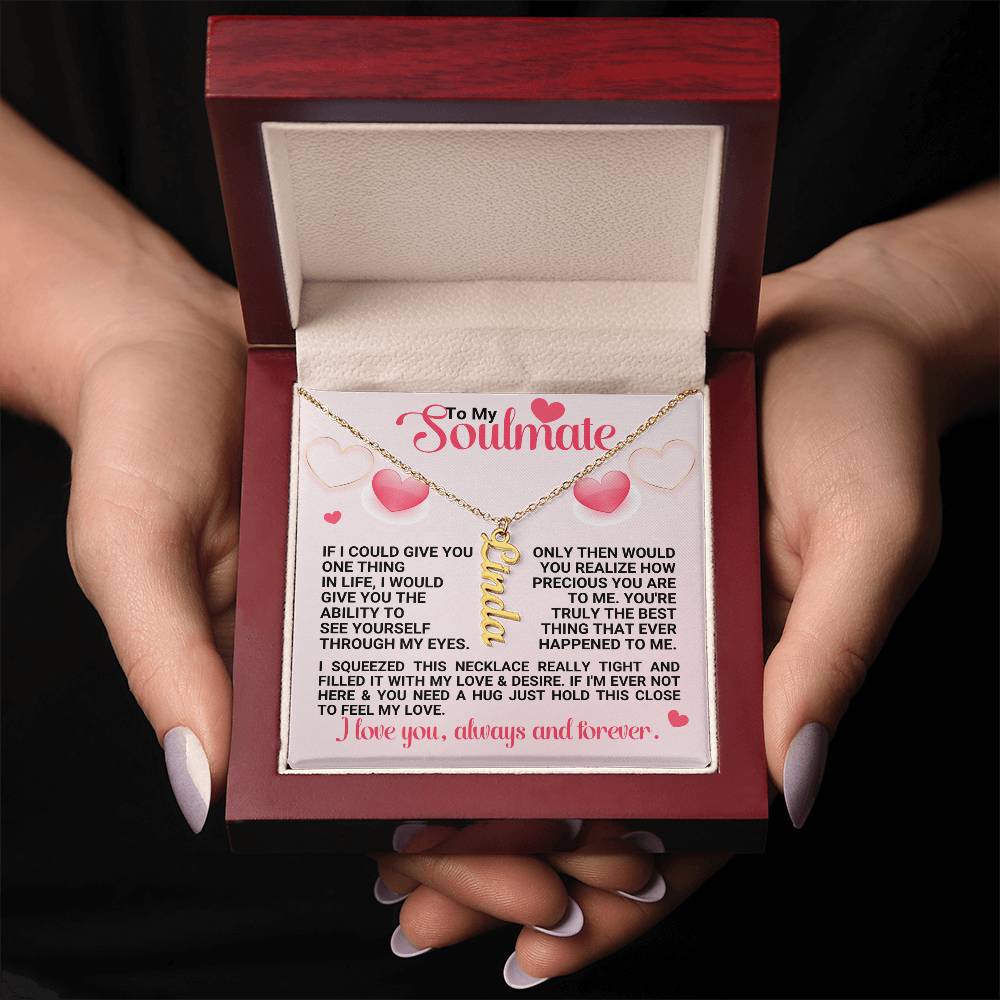 Personalized Valentine Vertical Name Necklace For My Soulmate