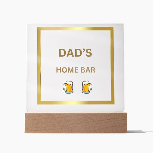 Dad's Home Bar Acrylic Plaque/Night Light - Gold