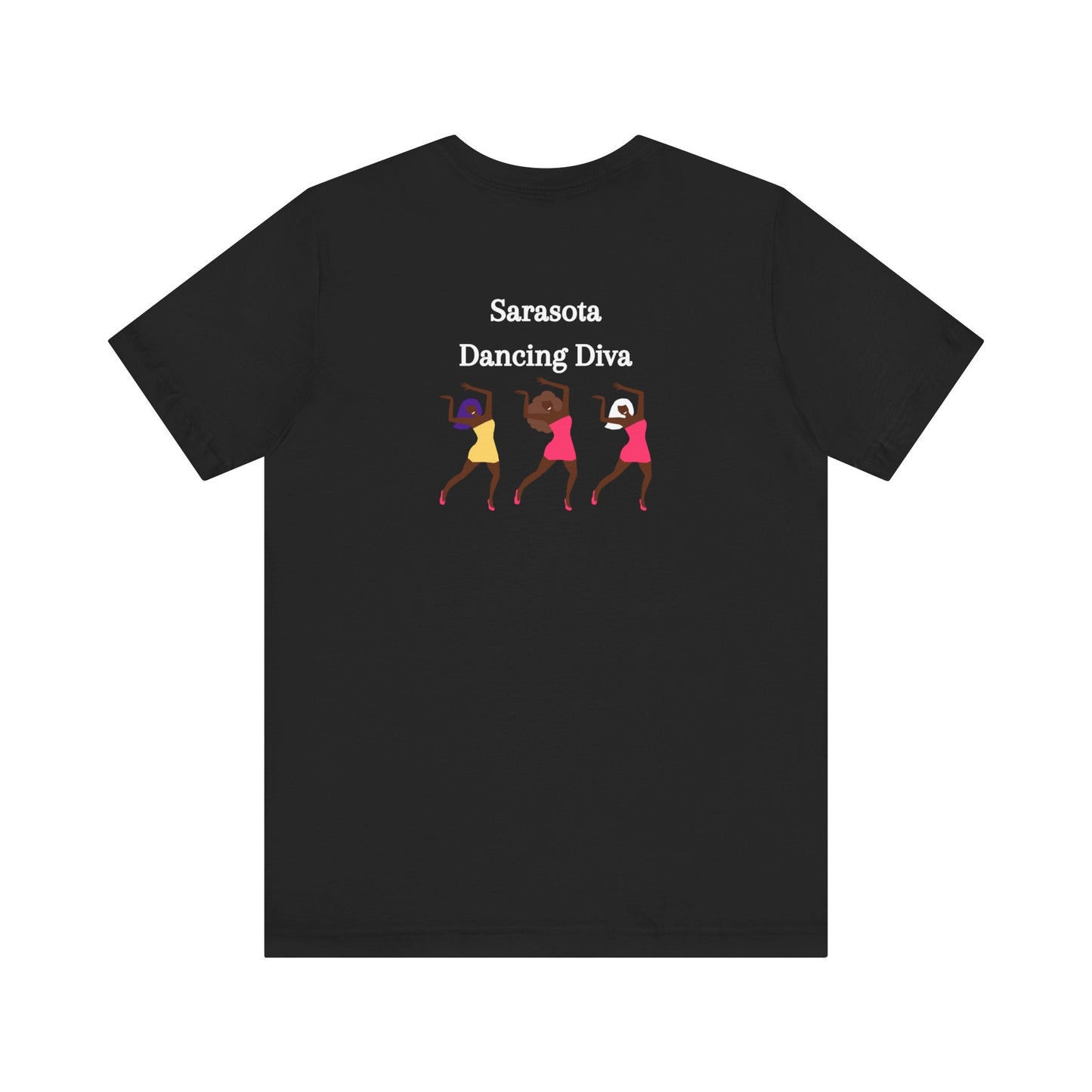 Sarasota Dancing Divas in Mini Skirts - Unisex Jersey Short Sleeve Tee