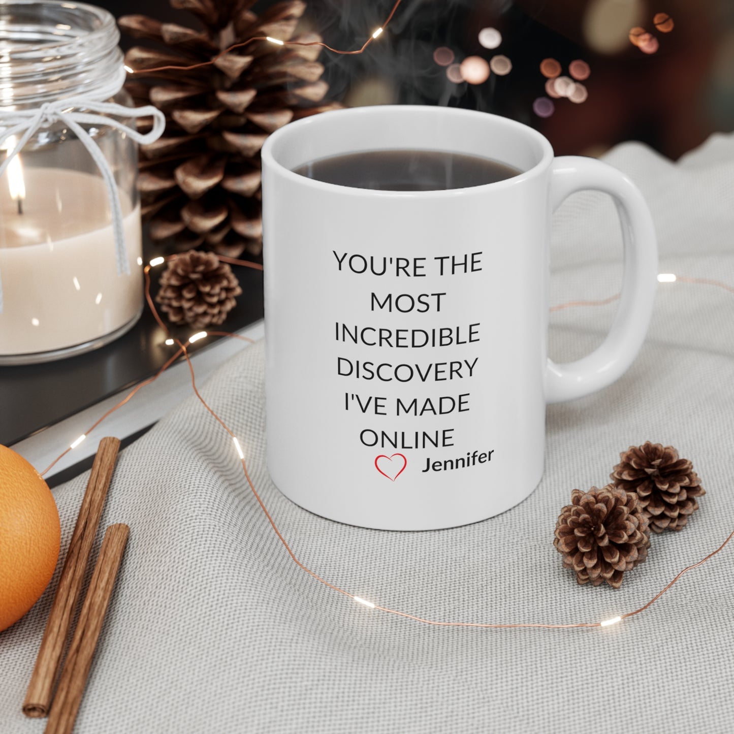 You Are The Most Incredible Discovery Online Personalized Mug