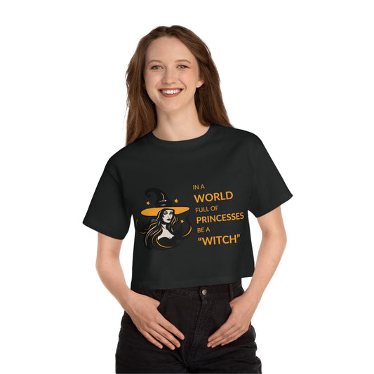 Witch in a World of Princesses Women's Heritage Cropped T-Shirt