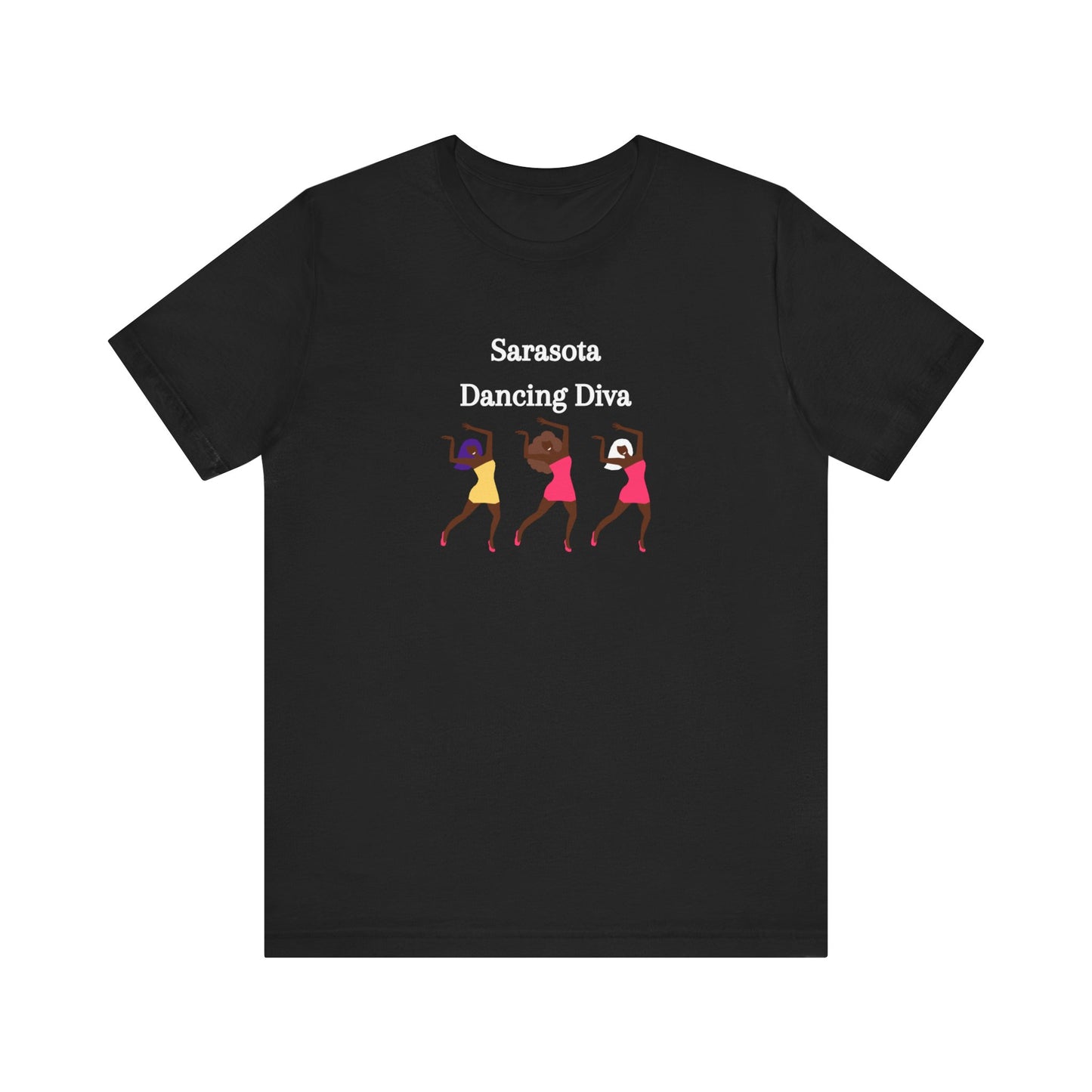 Sarasota Dancing Divas in Mini Skirts - Unisex Jersey Short Sleeve Tee