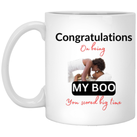 You Scored Big Time My Boo - White Mug XP8434 11 oz