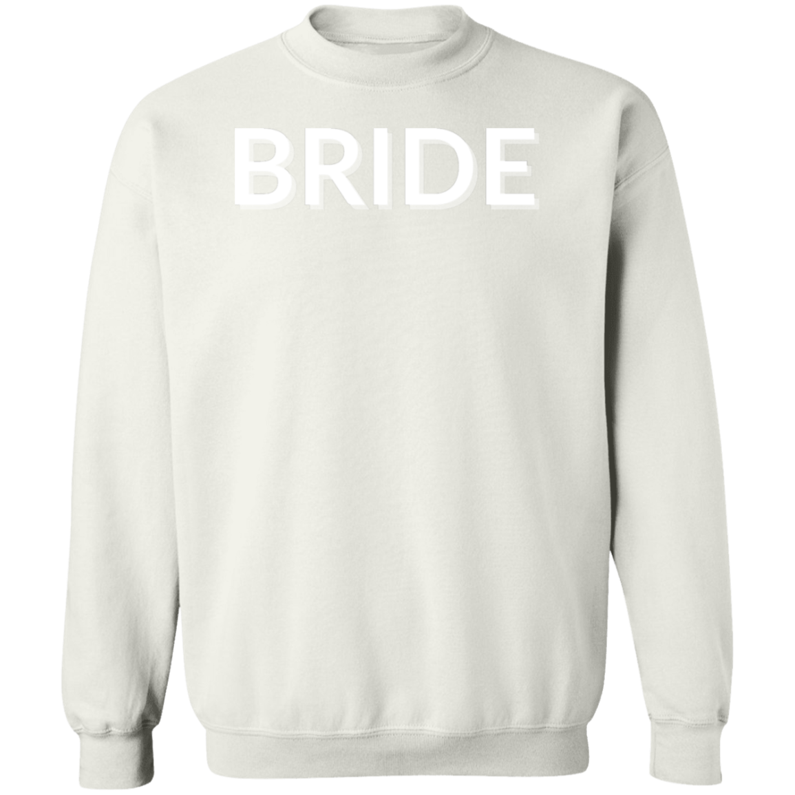 Bride Crewneck Pullover Sweatshirt G180