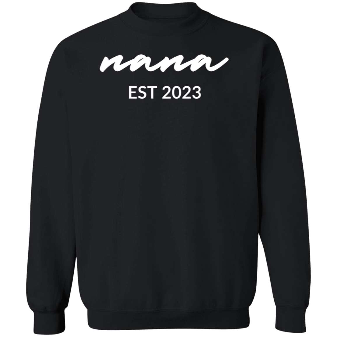 Personalized Nana EST 2023 Sweatshirt