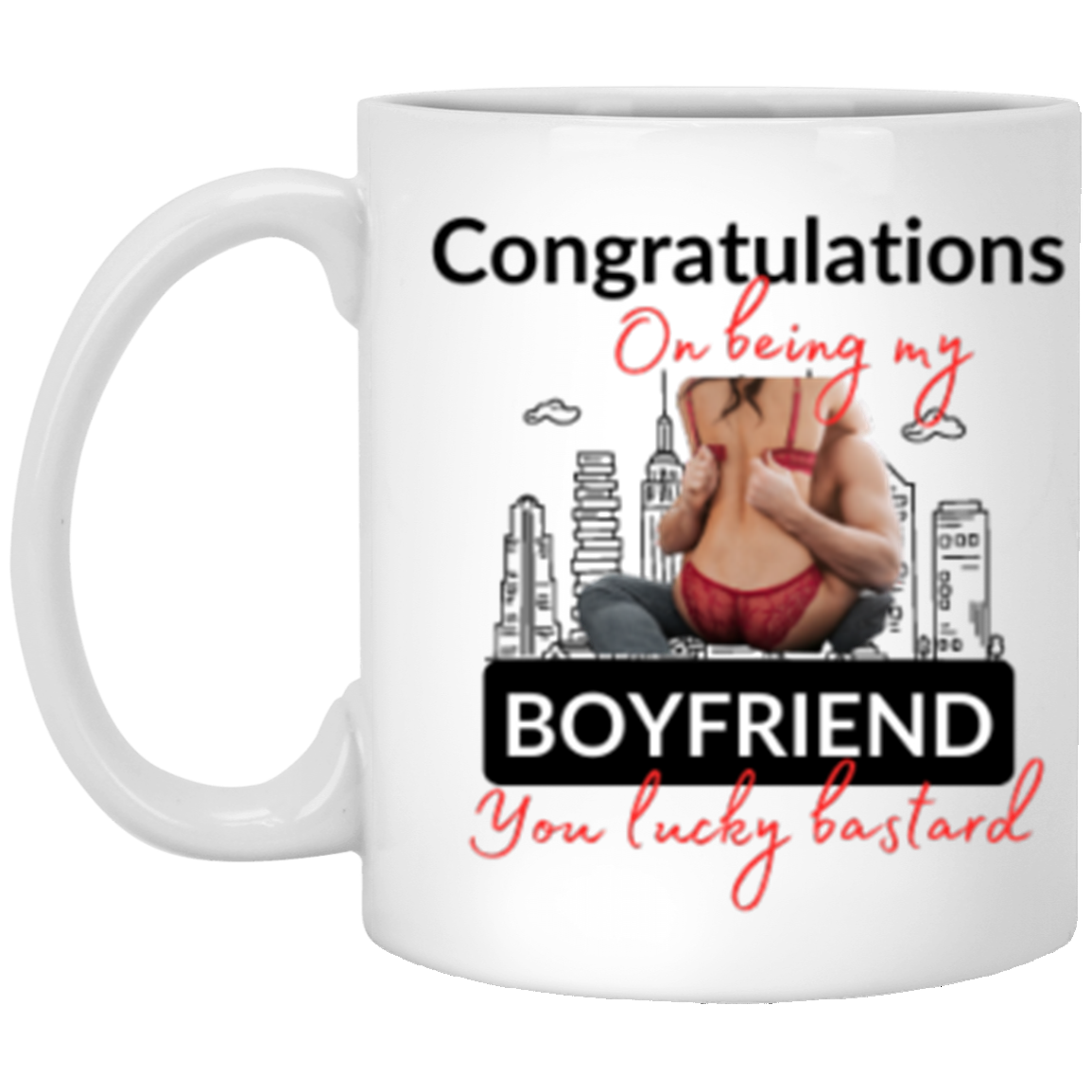 Lucky Bastard Boyfriend - White Mug XP8434 11 oz.