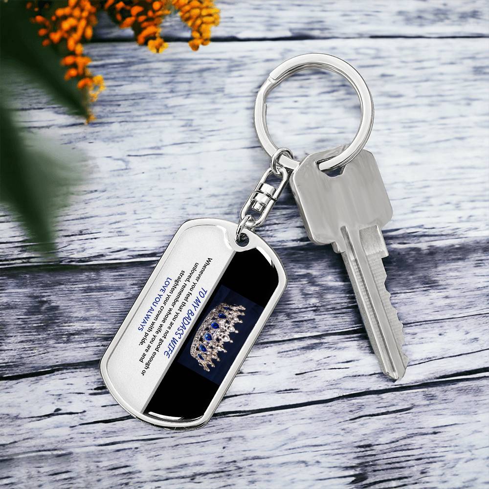 Personalized BADASS WIFE BLUE CROWN - DOG TAG SWIVEL KEYCHAIN