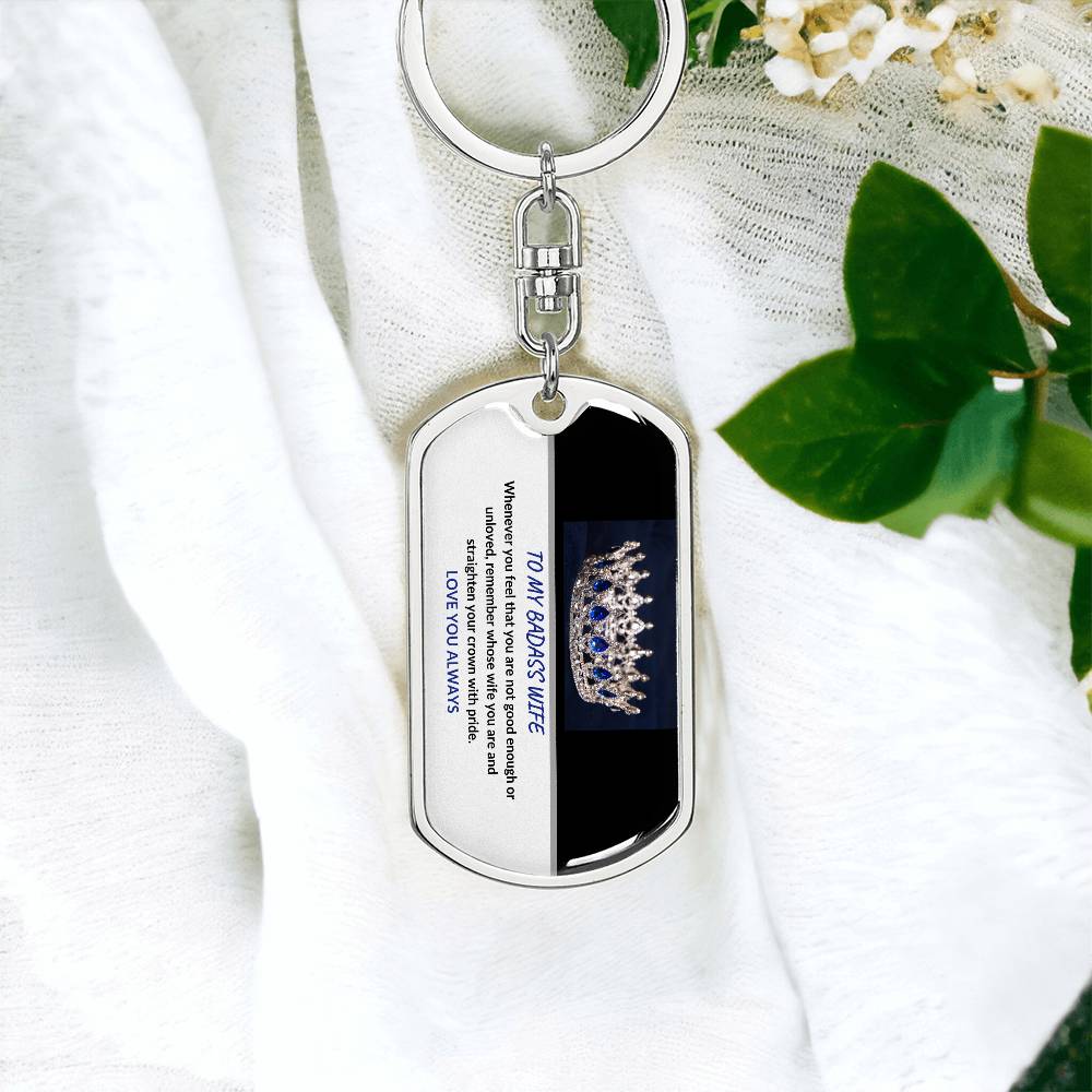 Personalized BADASS WIFE BLUE CROWN - DOG TAG SWIVEL KEYCHAIN