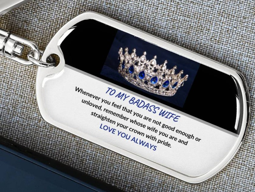 Personalized BADASS WIFE BLUE CROWN - DOG TAG SWIVEL KEYCHAIN