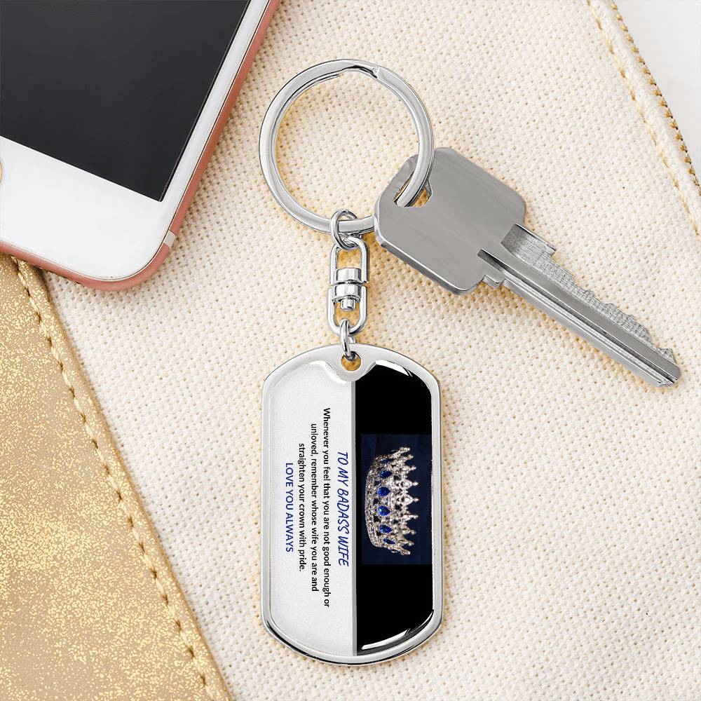 Personalized BADASS WIFE BLUE CROWN - DOG TAG SWIVEL KEYCHAIN