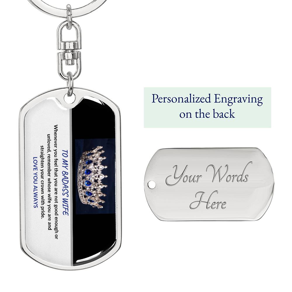 Personalized BADASS WIFE BLUE CROWN - DOG TAG SWIVEL KEYCHAIN