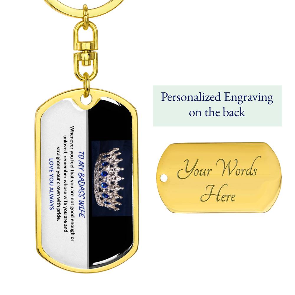 Personalized BADASS WIFE BLUE CROWN - DOG TAG SWIVEL KEYCHAIN