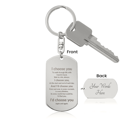 Romantic Engraved Keychain Gift For Her or Him - I Choose You