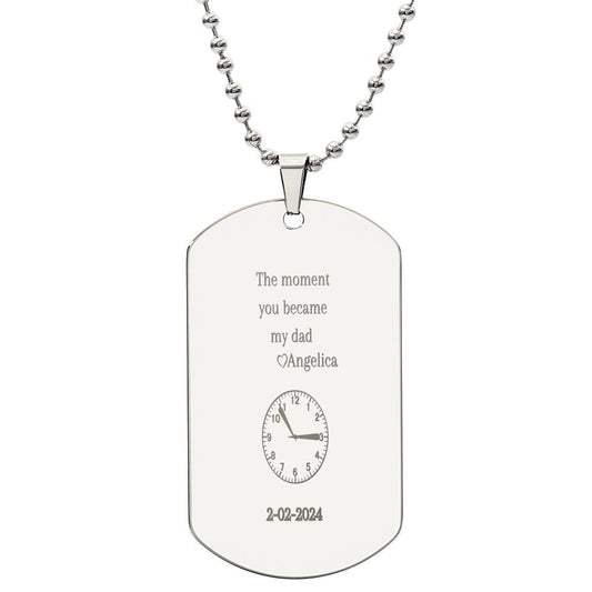 Personalized The Moment You Became My Dad - Engraved  Dog Tag Necklace