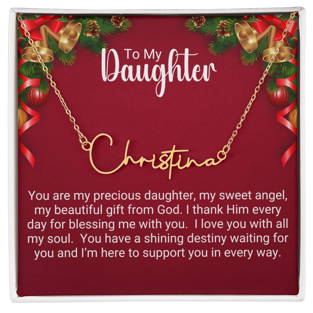 Personalized Signature Name Necklace - To My Daughter