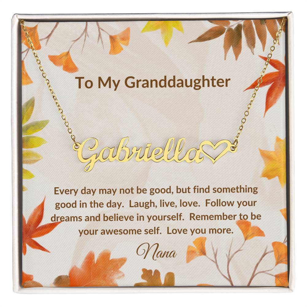 To My Granddaughter - Awesome Self Name Necklace - Fall