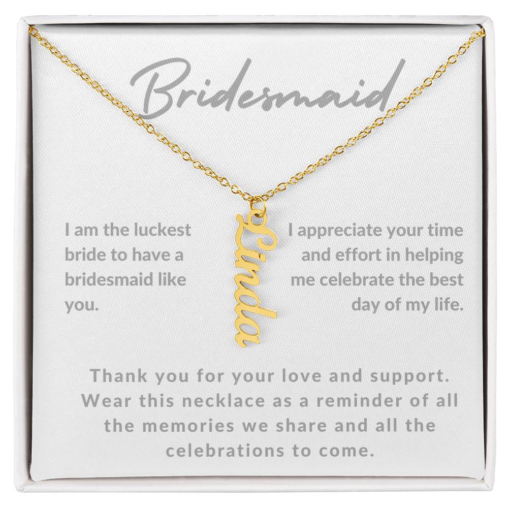 Bridesmaids Vertical Name Necklace