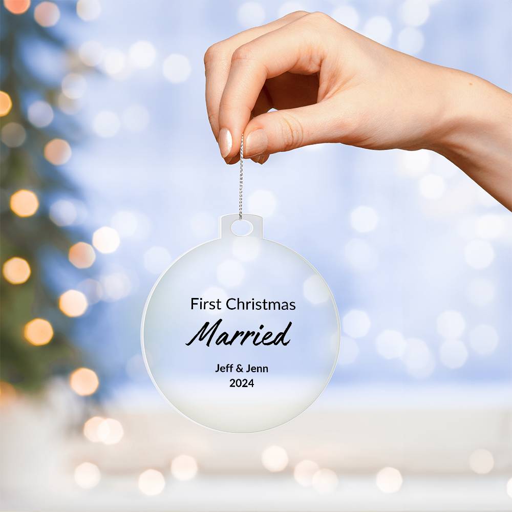 First Christmas Married Christmas Ornament- 2024