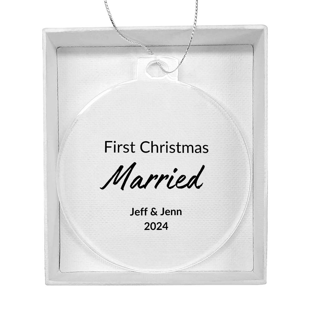 First Christmas Married Christmas Ornament- 2024