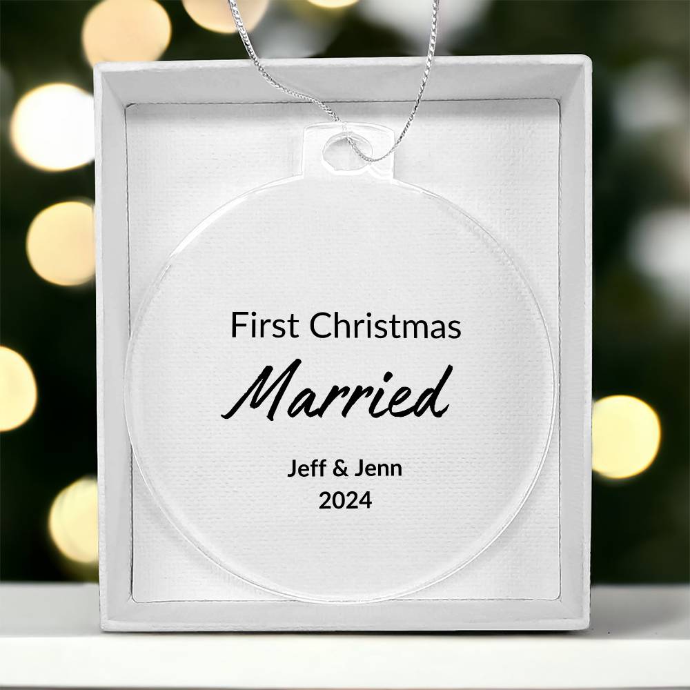 First Christmas Married Christmas Ornament- 2024